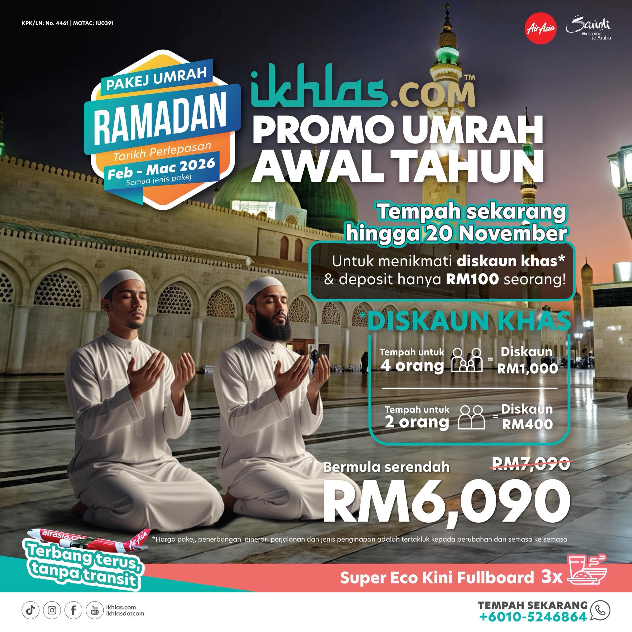 IKHLAS - Promo Umrah Awal Tahun untuk Ramadan 2026 kini dibuka! 🌙 ...