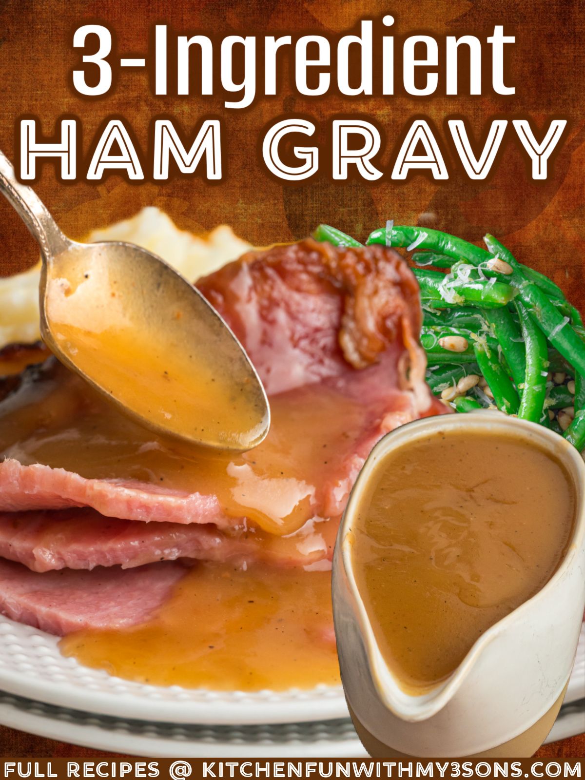 Kitchen - THE BEST HAM GRAVY - only 3-ingredients! Quick and Easy - So