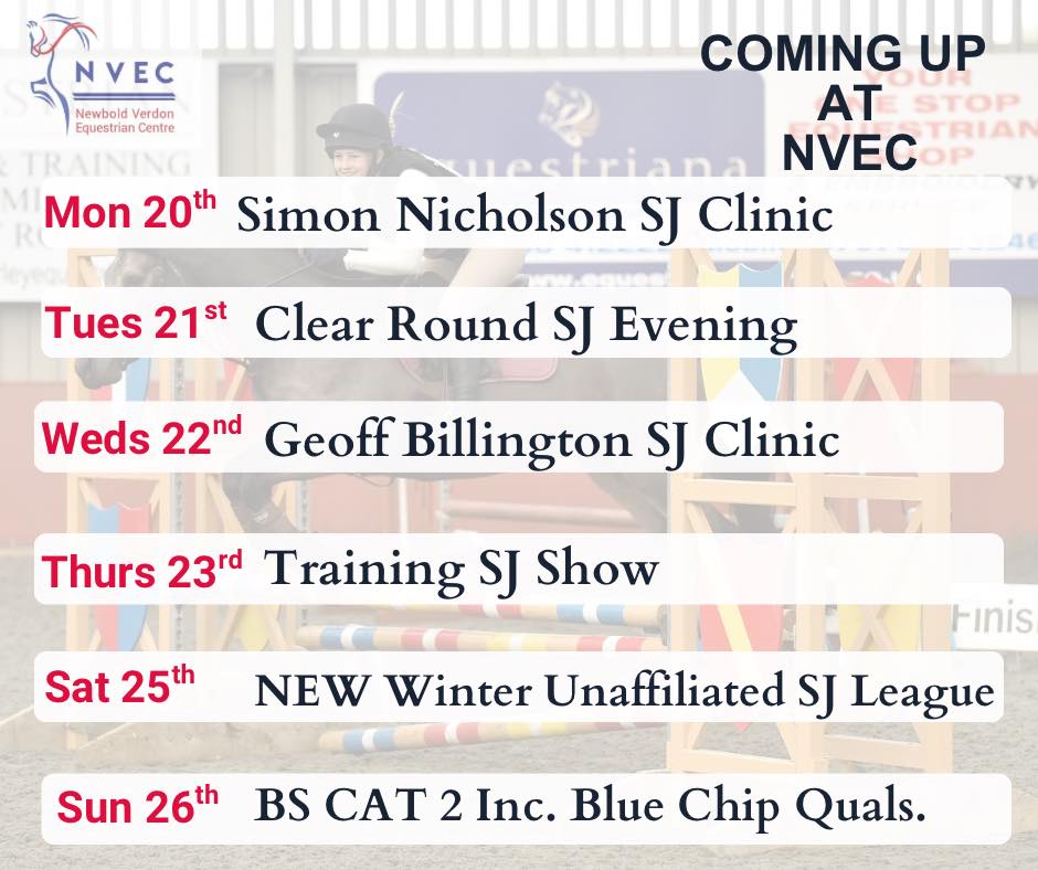 💙 Coming up at NVEC 📲... - Newbold Verdon Equestrian Centre | Facebook