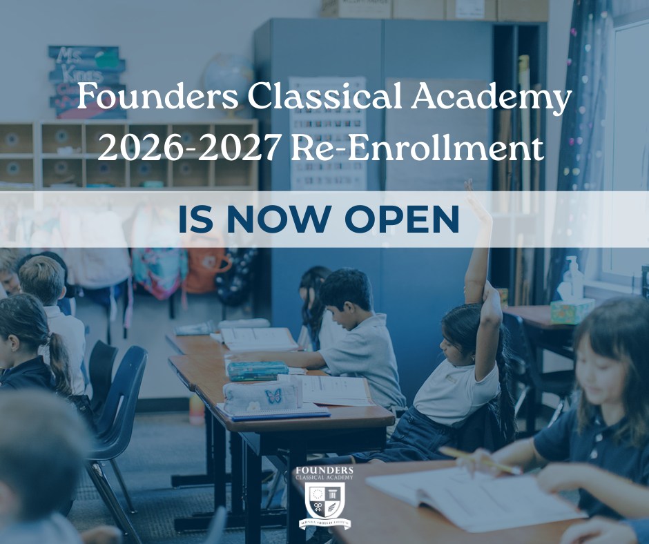 Founders... - Founders Classical Academy - Flower Mound | Facebook