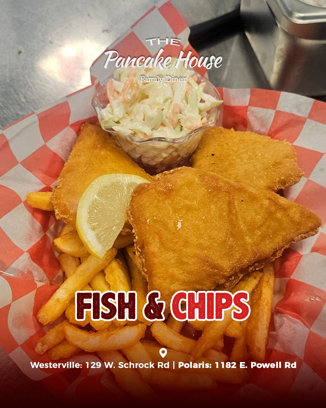 The Pancake House Polaris - 🐟🍟 NEW LENT SPECIAL: FISH & CHIPS (COD) IS ...