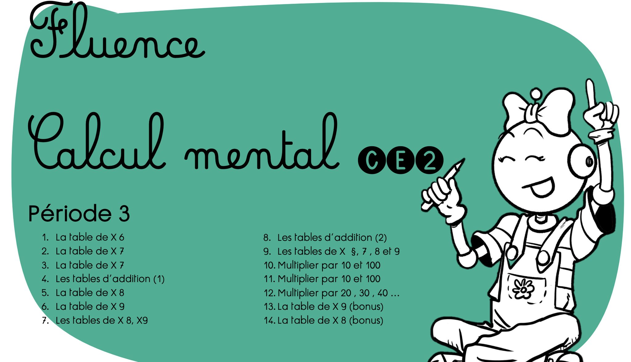 Bout de Gomme - La fluence calcul mental CE2 période 3 en... | Facebook