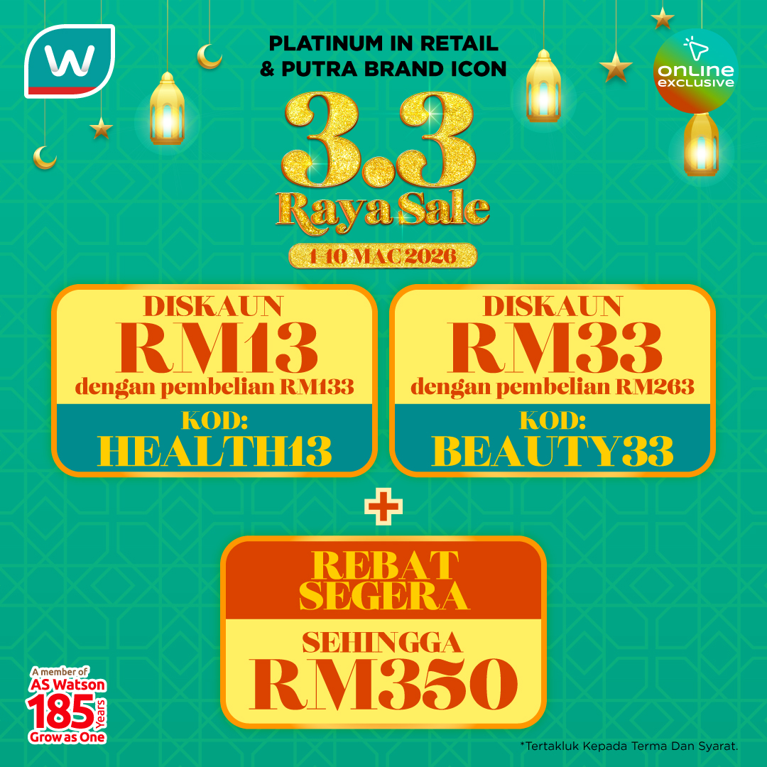 Watsons - [EKSKLUSIF ONLINE | 3.3 RAYA SALE] Nikmati penjimatan ...
