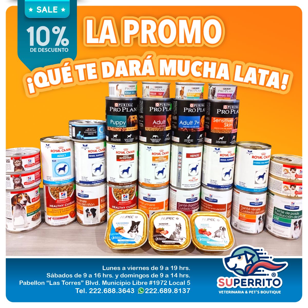 Superrito - 📣 La Promo que te dará Mucha Lata 🐱🐶 🔥...
