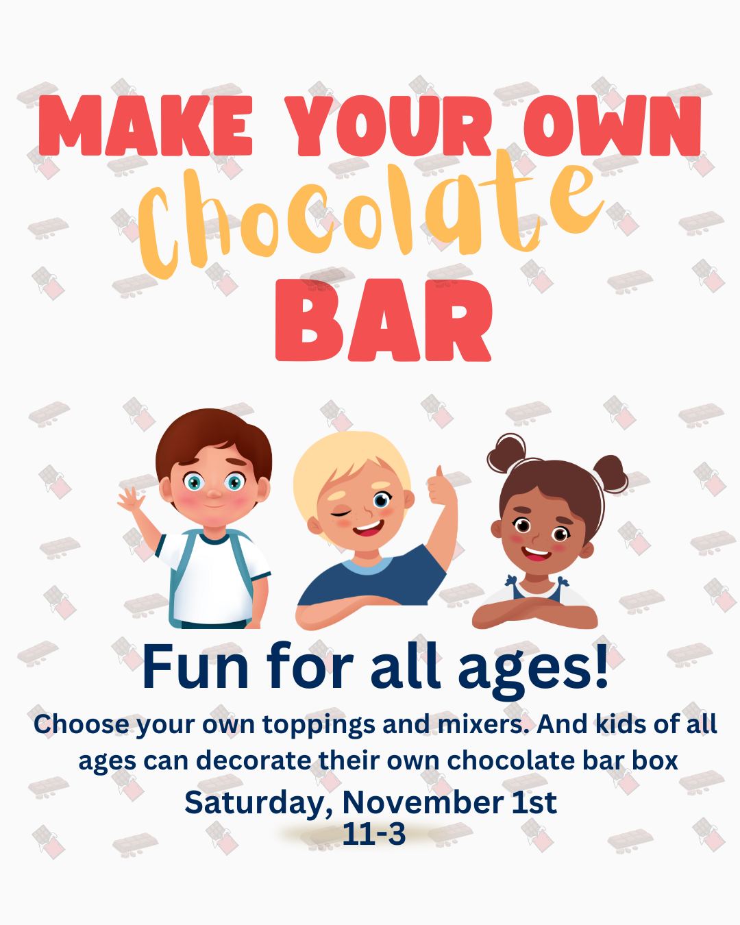 The Royal - Make Your Own Chocolate Bar! On Saturday, November 1st from ...