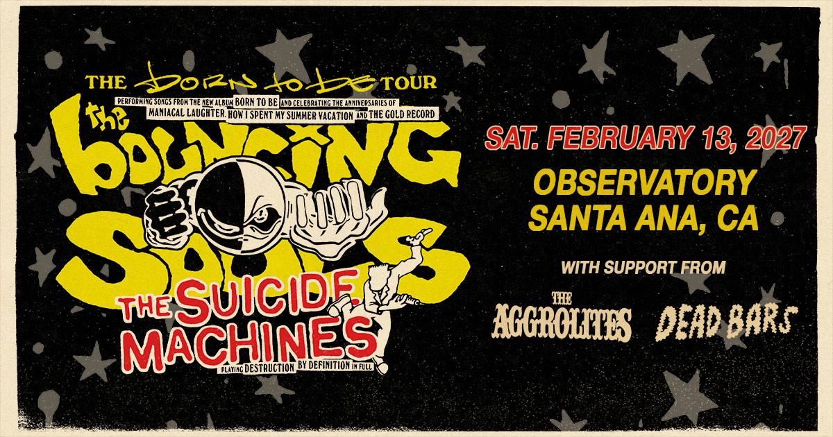 The Bouncing Souls — The Observatory Orange County, 2027-02-13