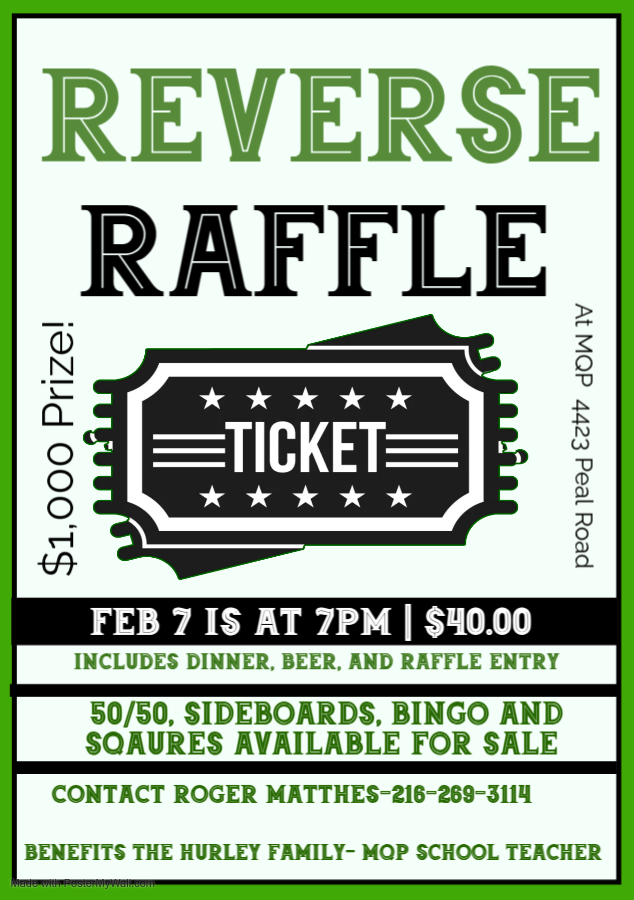 Mary - Below is information on a Reverse Raffle being held for our very ...