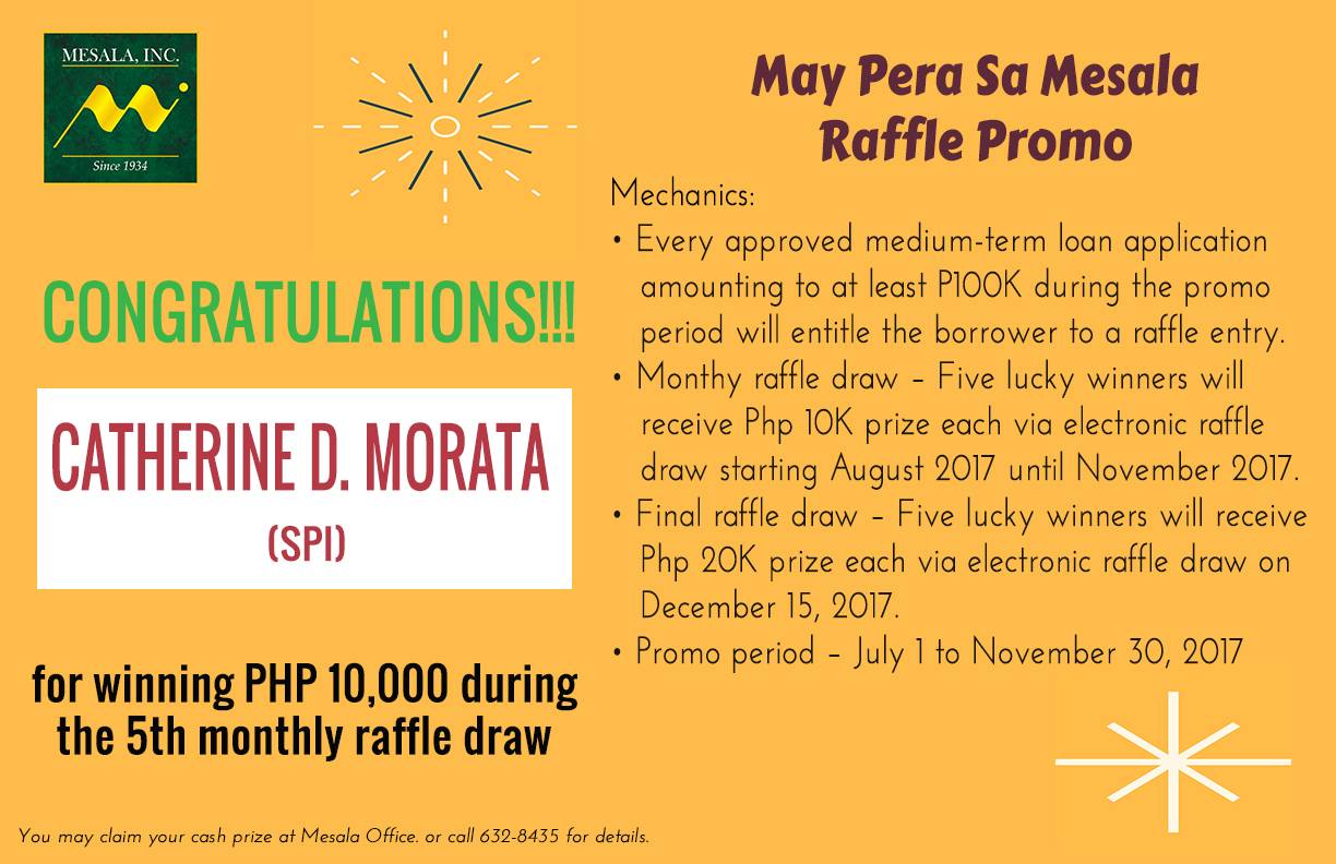 Mesala, Inc. - Congratulations to the fifth monthly raffle...