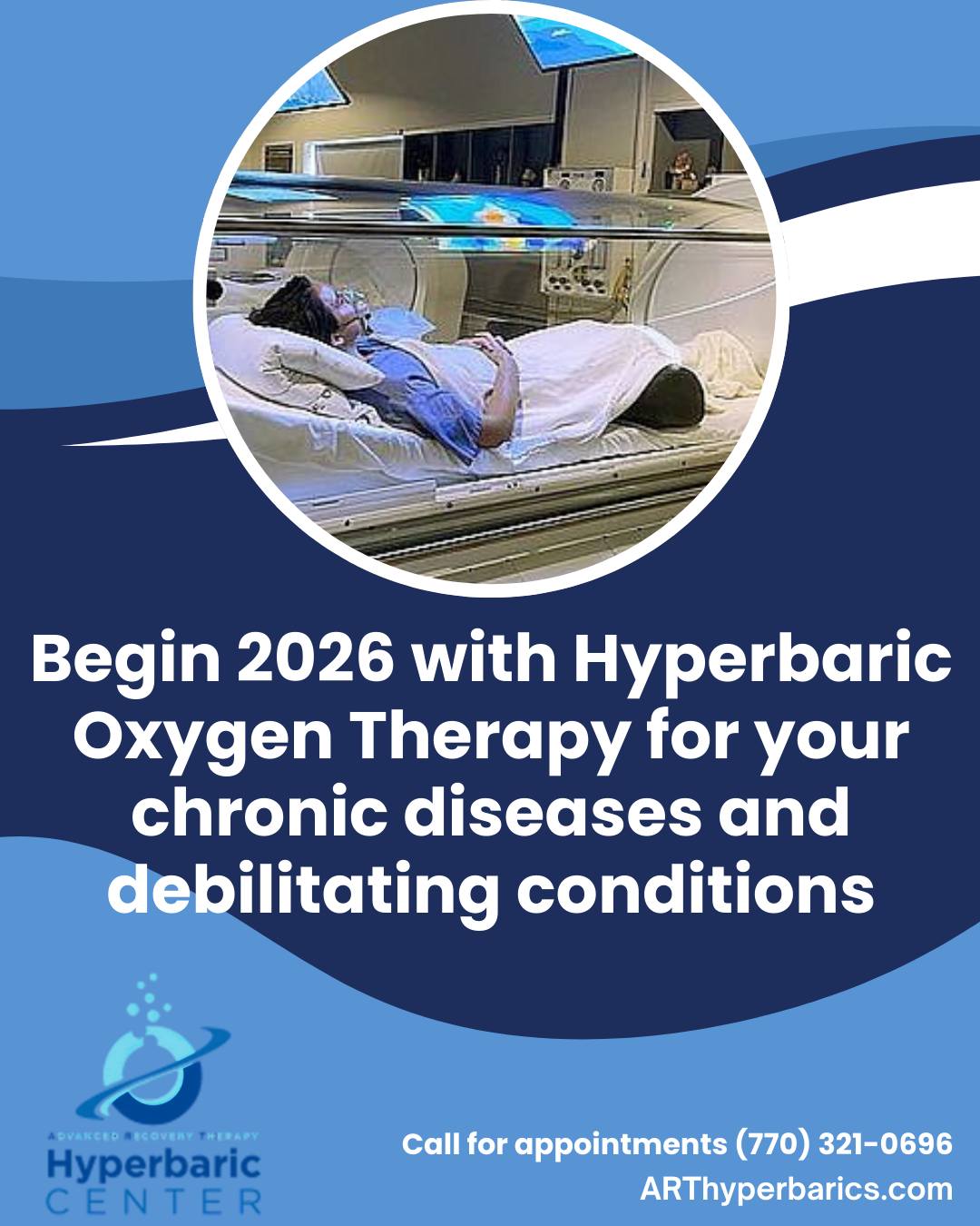 ART - Begin 2026 by exploring Hyperbaric Oxygen Therapy for chronic ...
