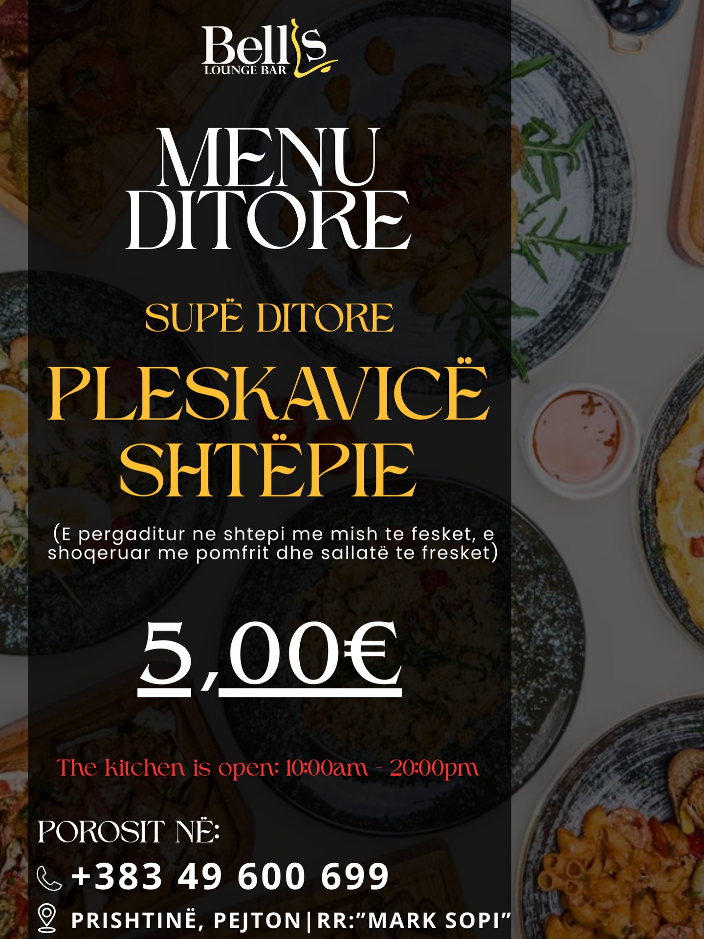 Bells - MENU DITORE n’BELLS 🍽️ 📞 Porosit në +383 49 600 699 📍Prishtinë ...