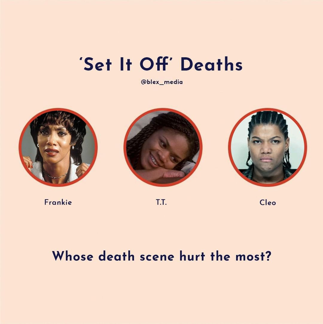 Blex - 'Set it Off' hands down has one of the saddest death scenes but ...