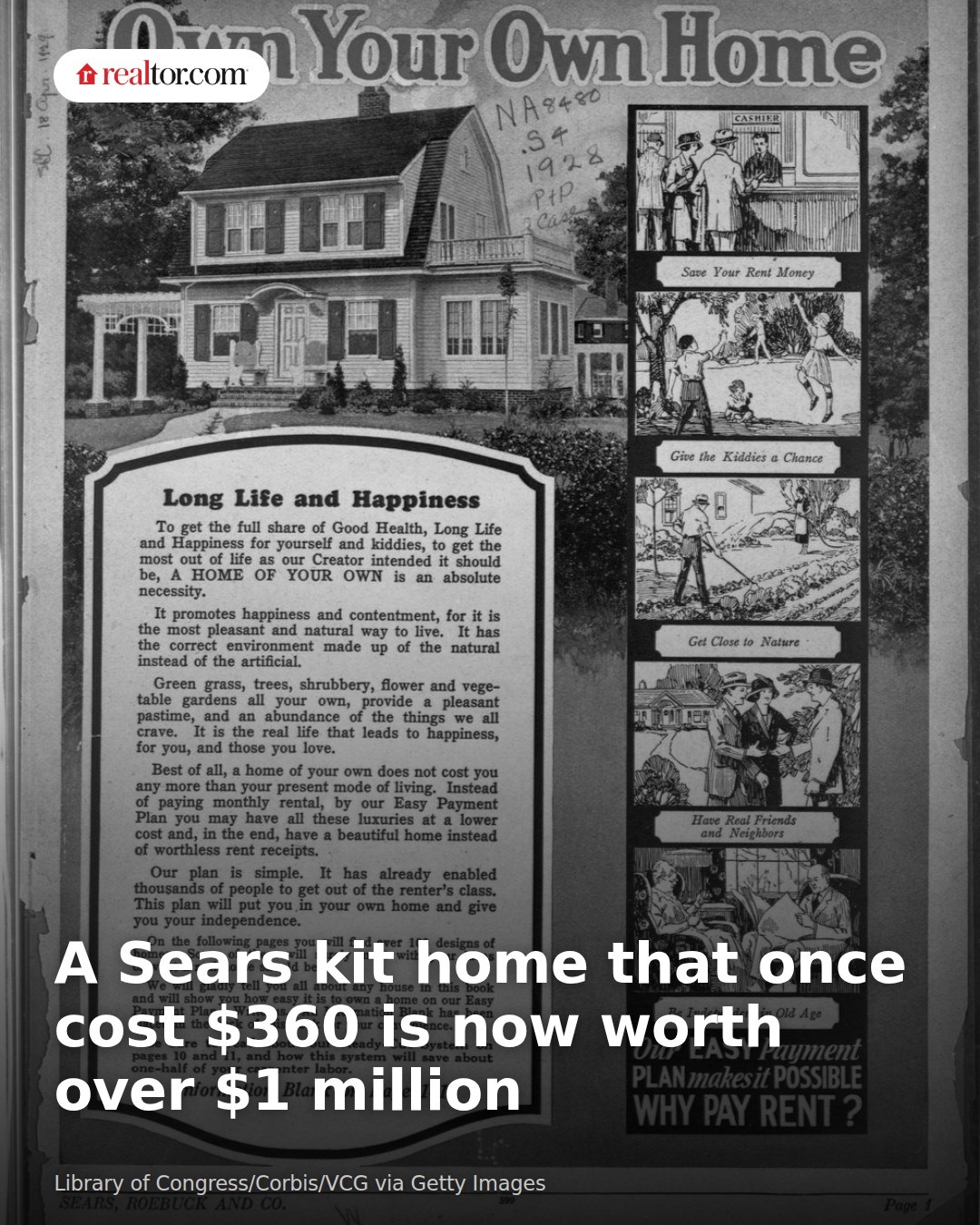 In the early 20th century, Sears sold mail-order home kits