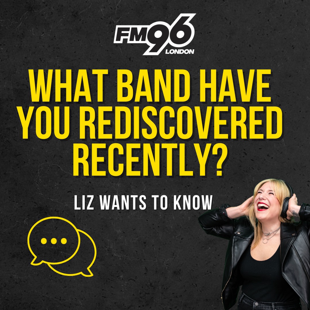 Liz~ I've been rediscovering my... - London's Best Rock FM96 | Facebook