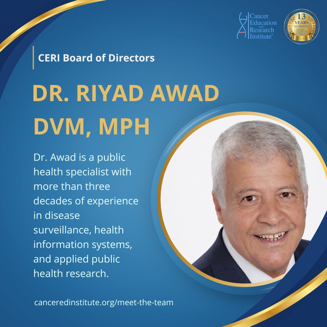 Cancer - Meet Dr. Riyad Awad 💙 Dr. Awad joins our 2026 CERI Board of ...