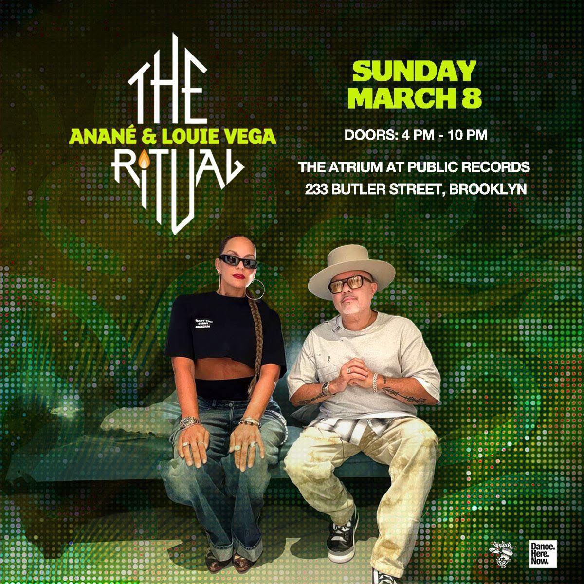 The Ritual with Anané & Louie Vega (@TheRitualAnaneLouieVega 