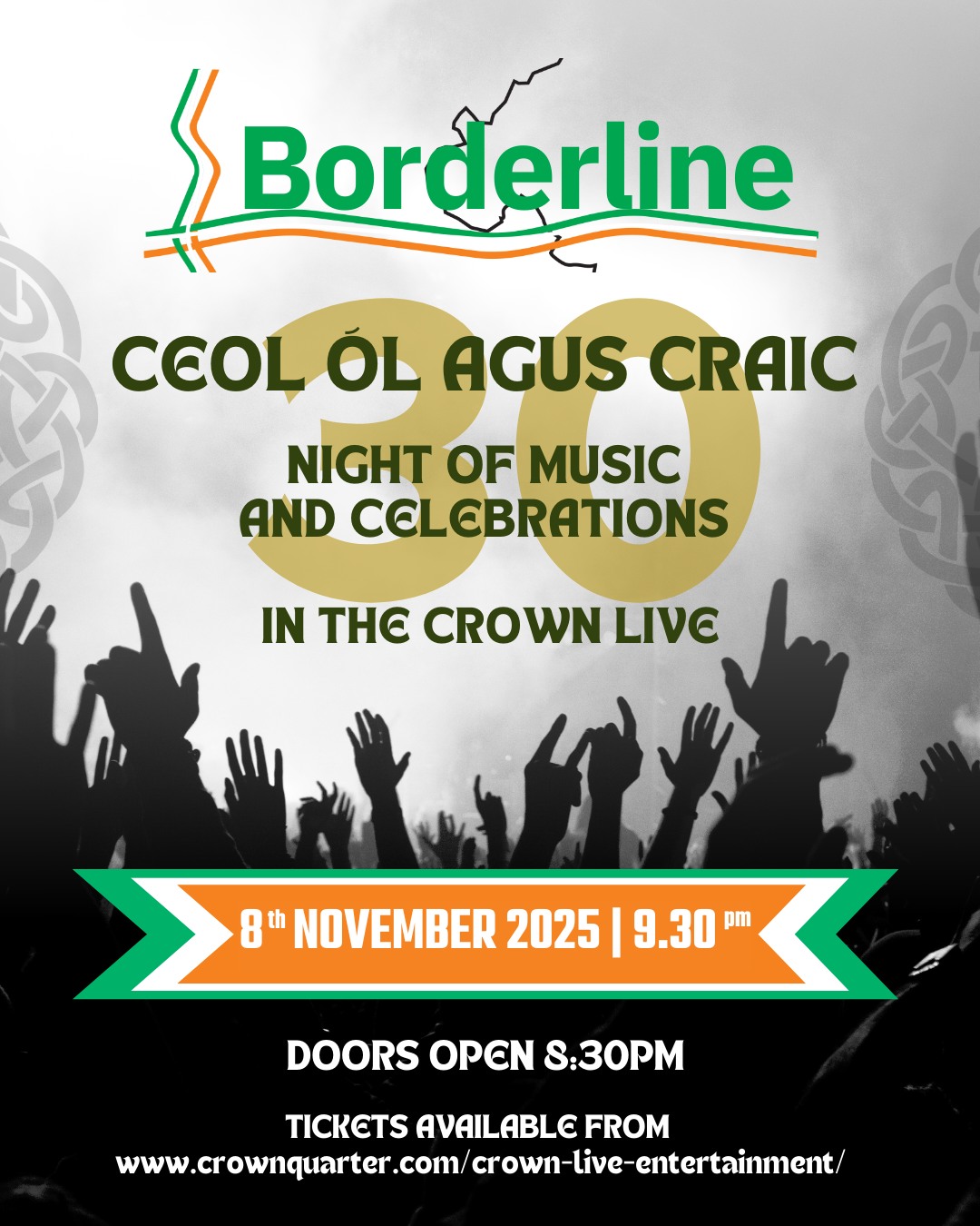 Crown - 🚨8th NOVEMBER 2025 🚨 Don't miss Borderline's 30 Year ...