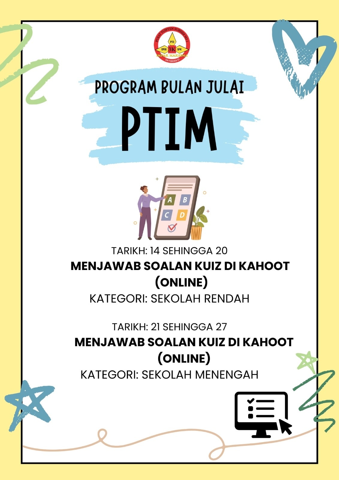 Pusat - 📣 PROGRAM BULAN JULAI PTIM | KUIZ ONLINE KAHOOT! 🎯💻 Anjuran ...
