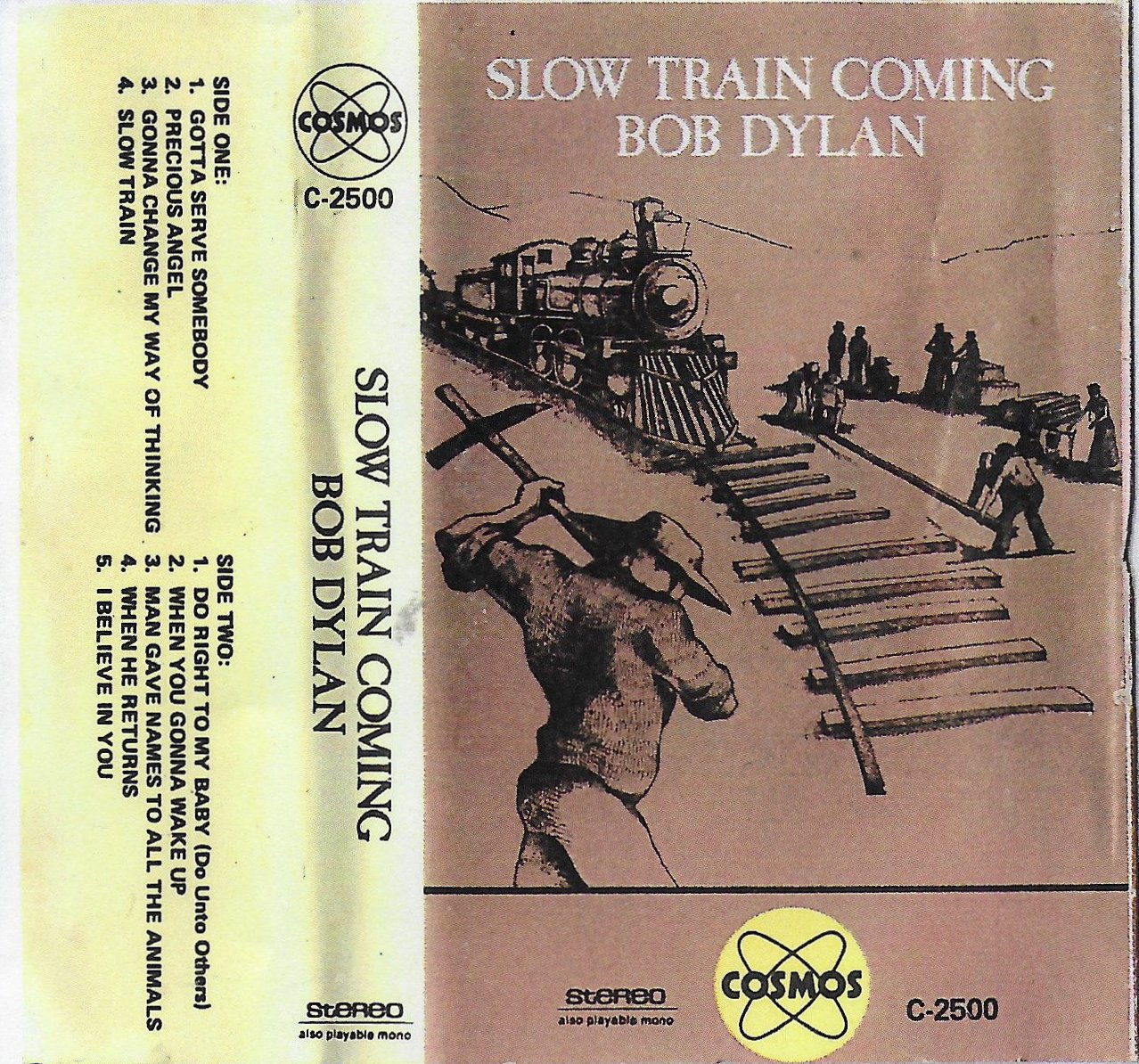 Slow Train Coming