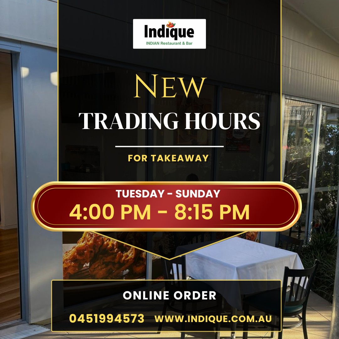 📣 New Trading Hours Alert! 🍴... - Indique Indian Restaurant | Facebook