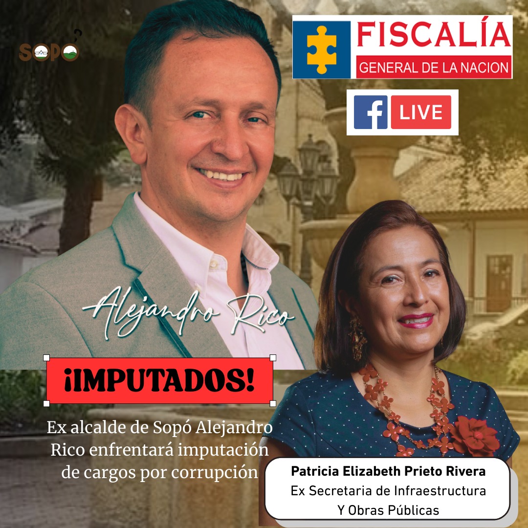En Sopó - #ImputadosPorCorrupción 📰‼️... | Facebook