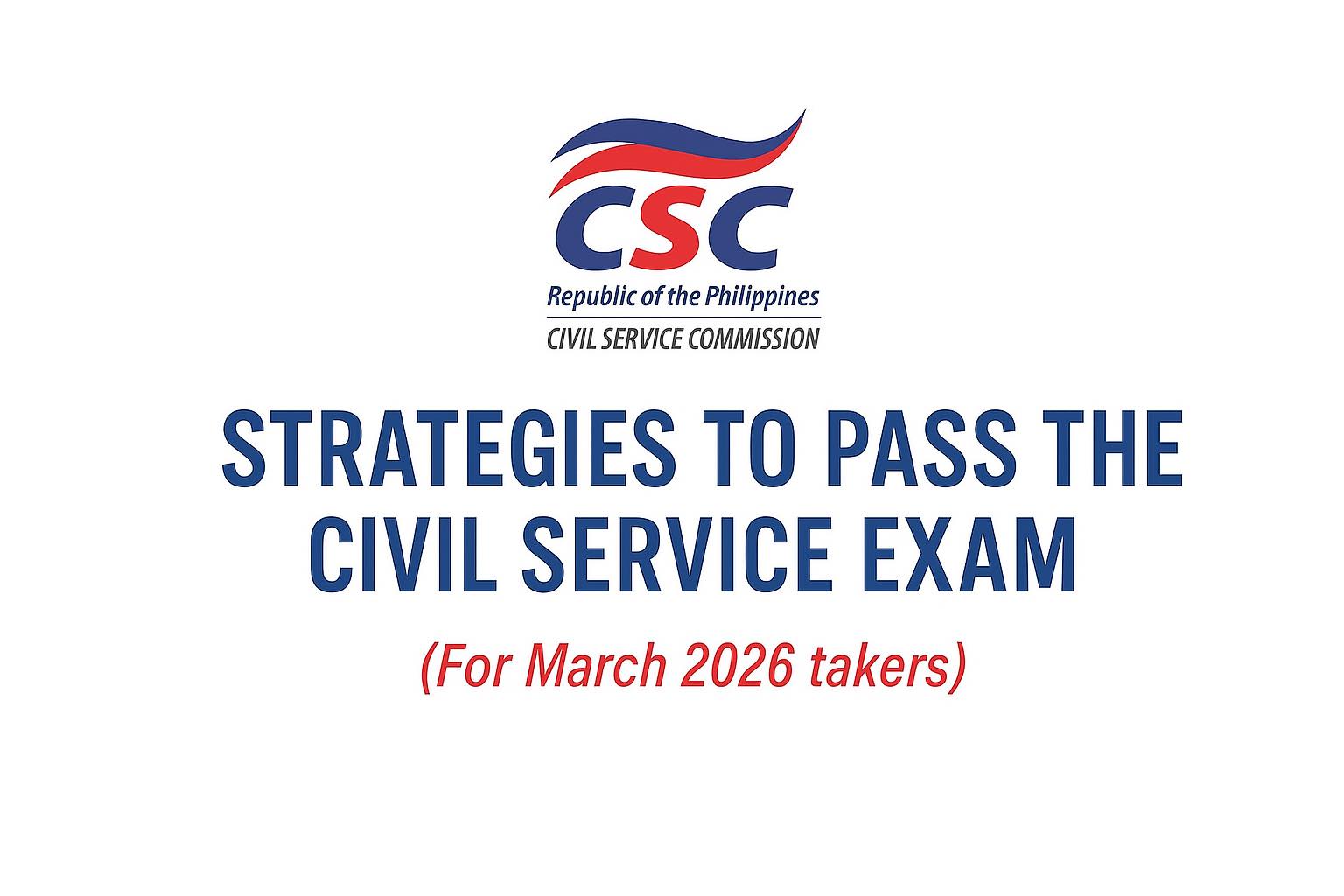 CSE - STRATEGIES TO PASS THE CIVIL SERVICE EXAM: 1. First 1-20 items ay ...