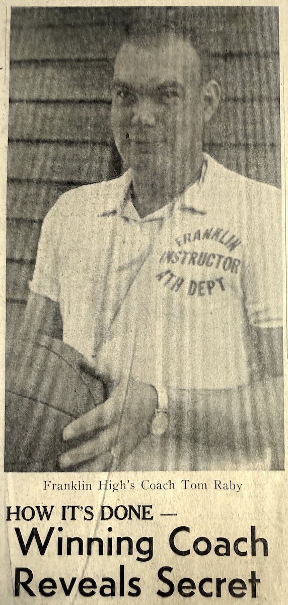 In January 1966, Coach Tom Raby had a... - The Franklin Press | Facebook