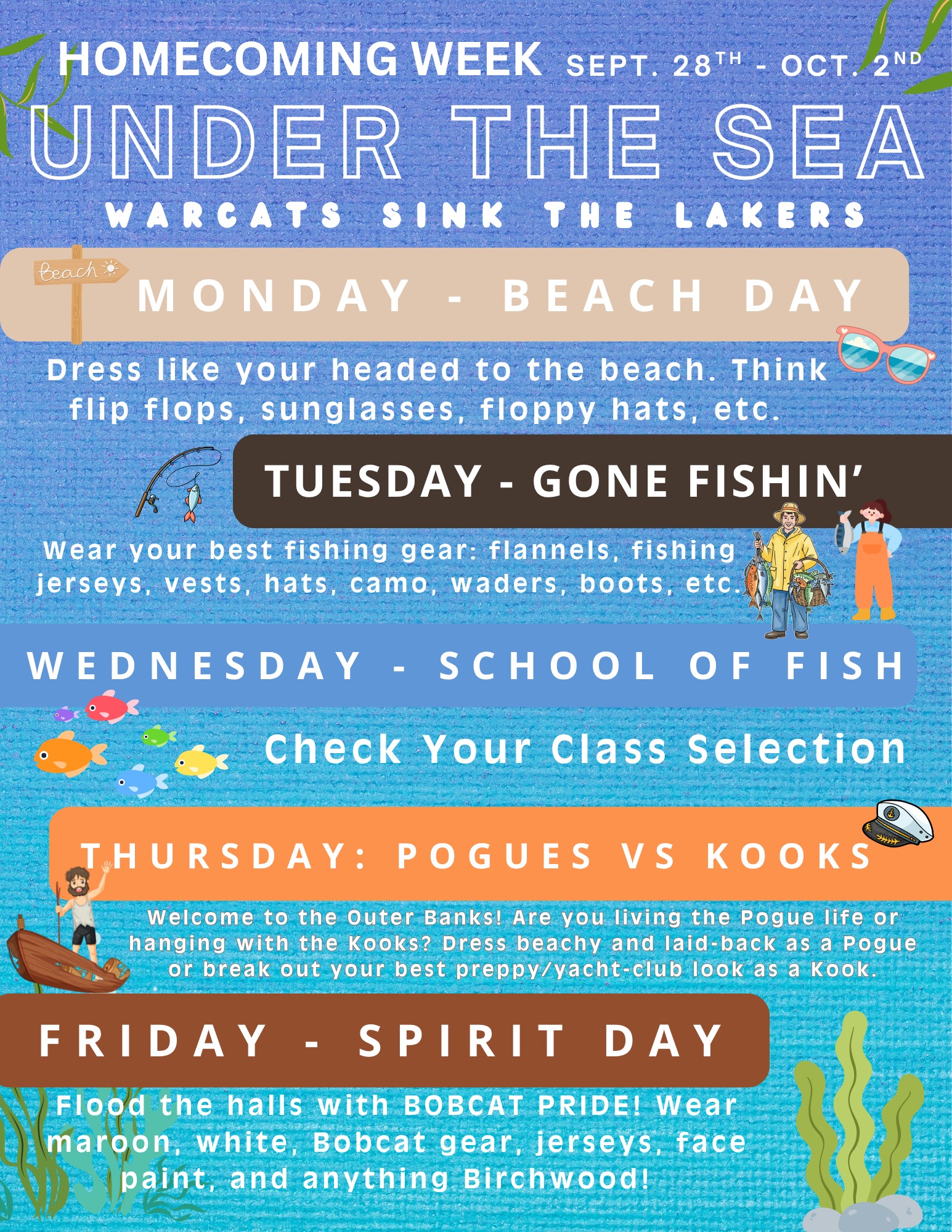 under the sea homecoming dress up days 🌊🐠 DIVE INTO 2026! 🐠🌊 Get ready, Bobcats! This year, we're going for Homecoming Week! ⚓️🧜‍♀️🦈 Here's the lineup of our 2026 Homecoming Dress-Up Days: 🏖️ MONDAY — img_rose_gold