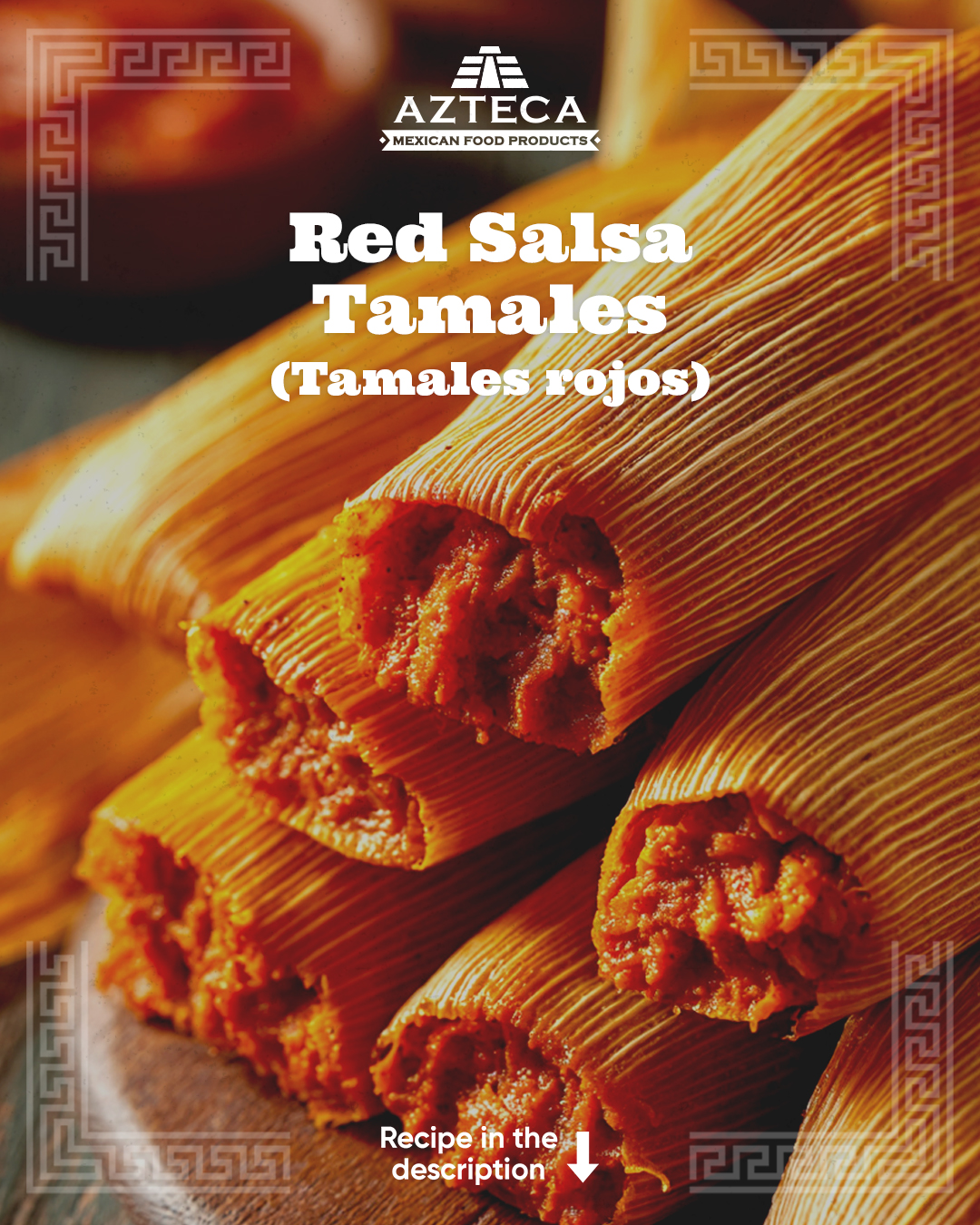 Azteca - 🌶️ Comfort food at its finest. Red Salsa Tamales made with ...
