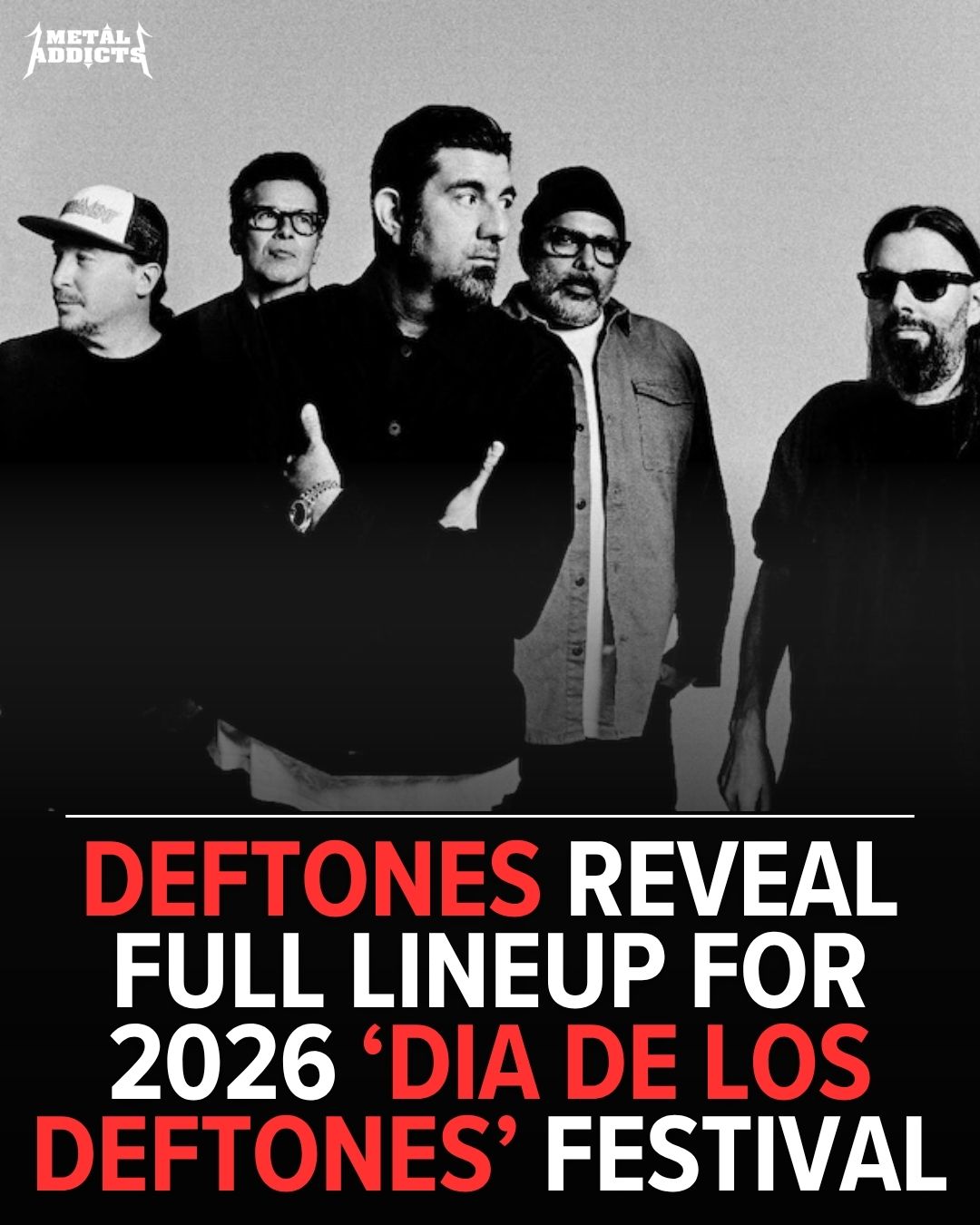 DEFTONES Reveal Full Lineup For 2026 'Dia De Los Deftones' Festival