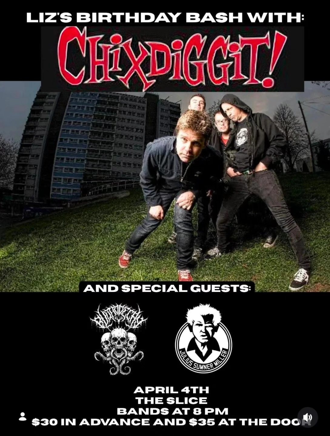 Saturday, April 4th - Chixdiggit! // Built to Decay// Julius 