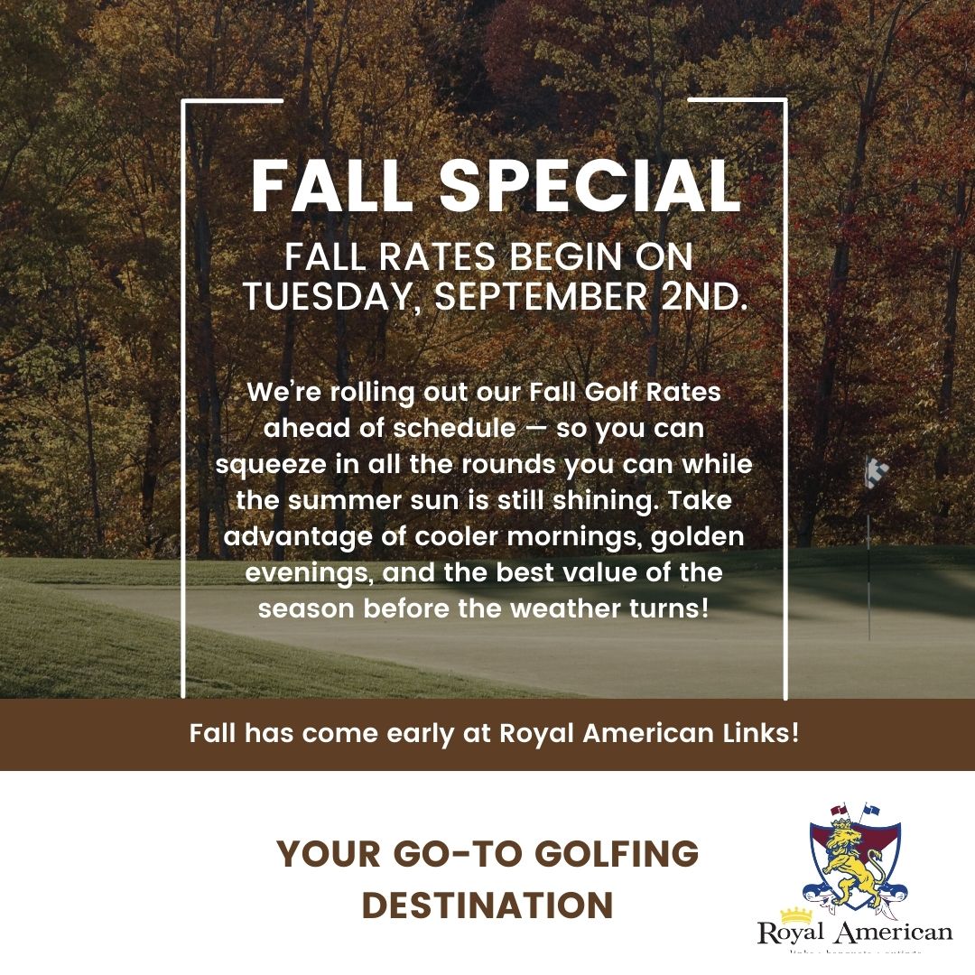 🍂 Fall Rates Start Tomorrow –... - Royal American Links | Facebook