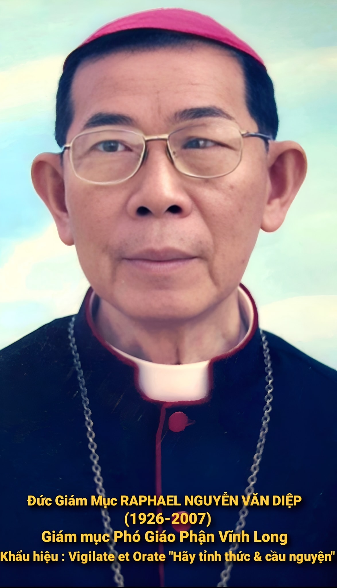 Việt - Nhớ đến Đức Cha Raphael NGUYỄN VĂN DIỆP, nguyên Giám Mục phó ...