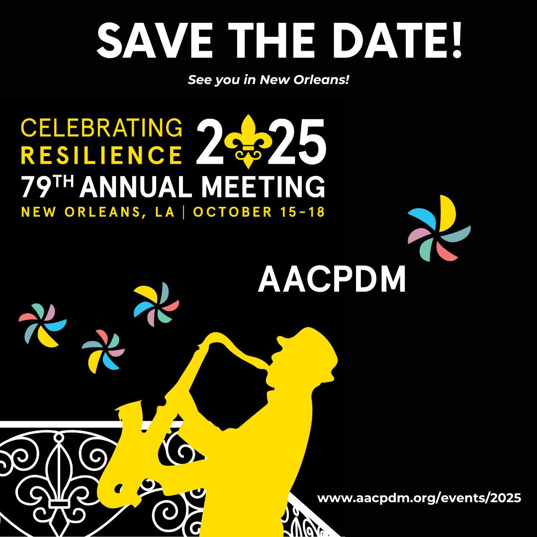 Save the Date for #AACPDM2025! Important dates, deadlines, and ...