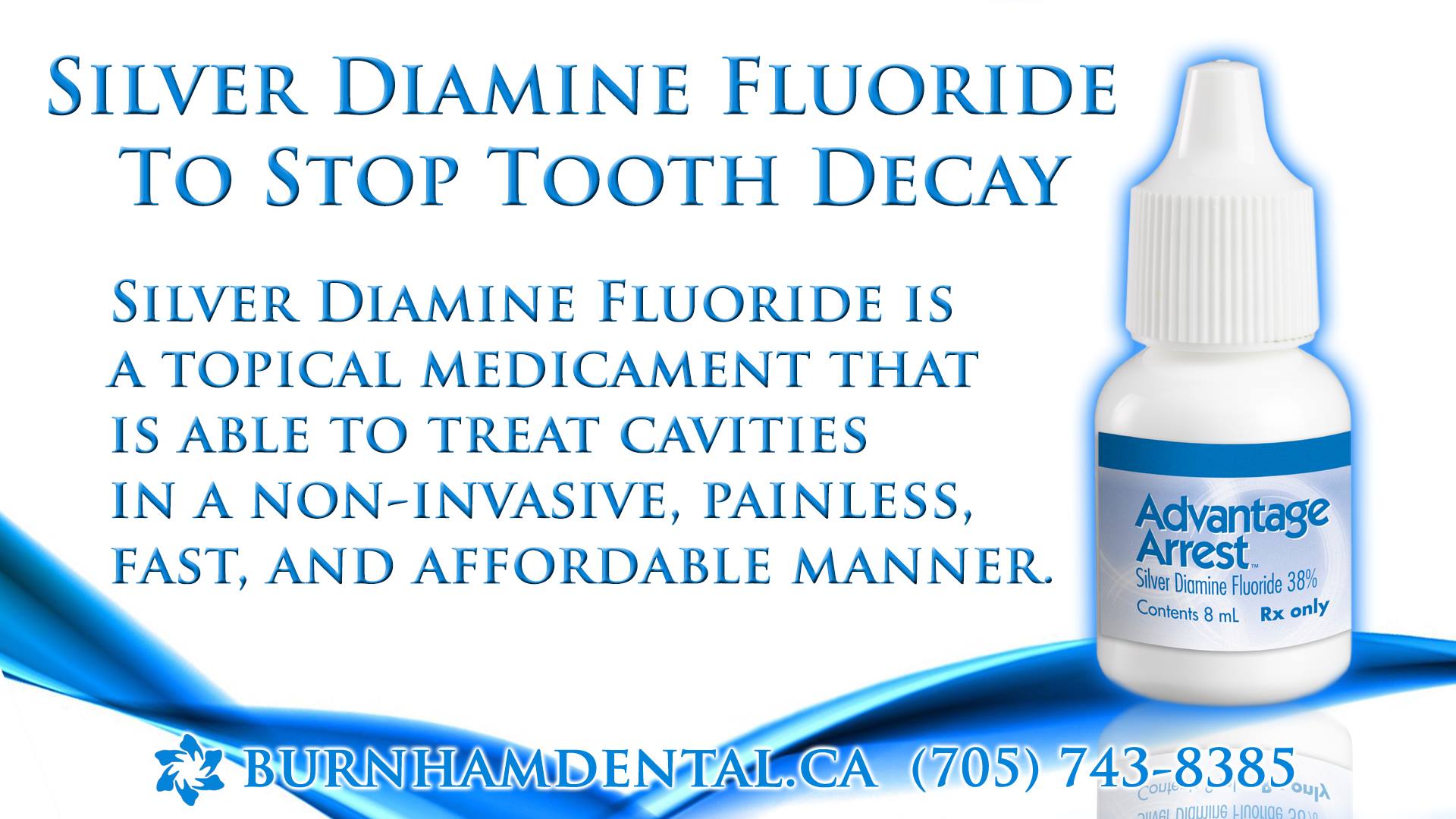 Burnham Dental - What is Silver Diamine Fluoride? SDF is...