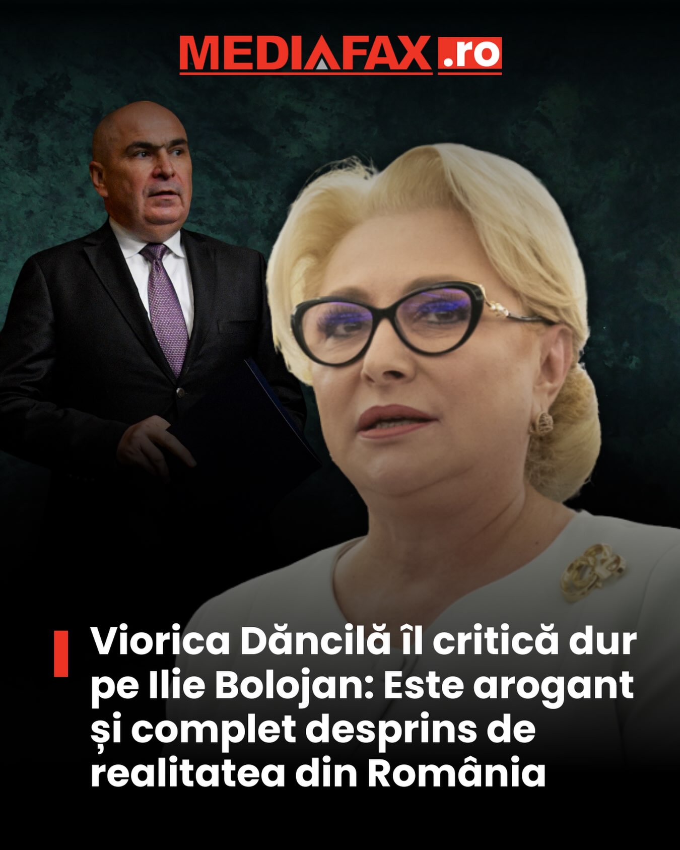 Tensions on the political stage: Viorica Dăncilă criticizes Ilie Bolojan