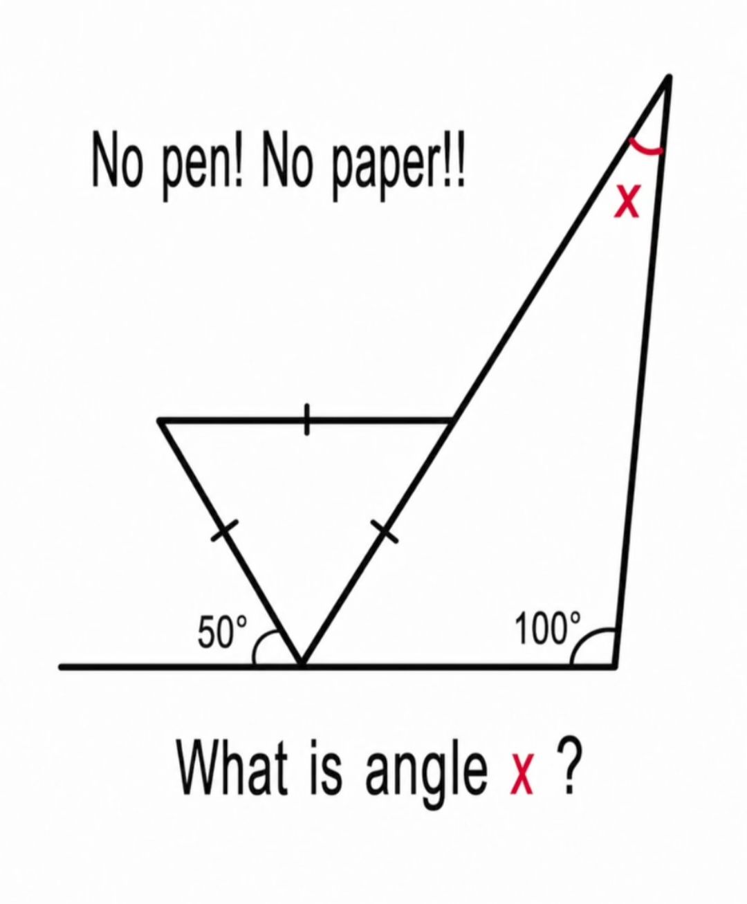 No Pen! No Paper!! — What Is Angle x? Nopen!Nopaper!! No No pen