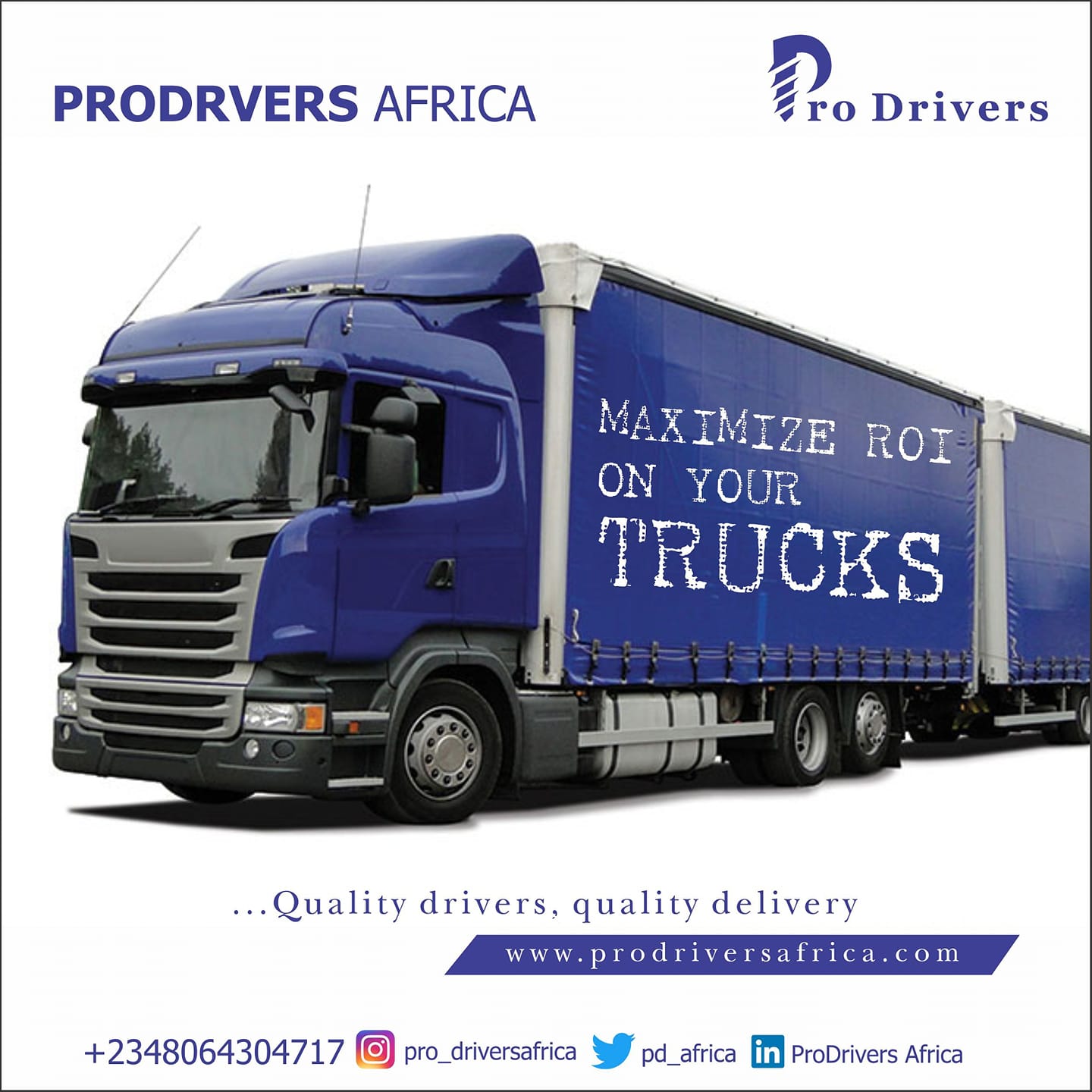 Do you need managers for your trucks... - ProDrivers Africa