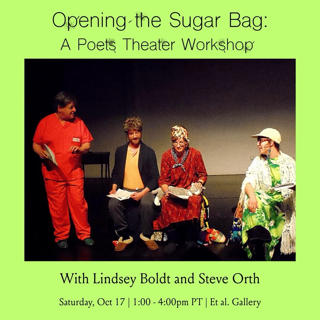 Poets Theater Workshop with Lindsey Boldt & Steve Orth