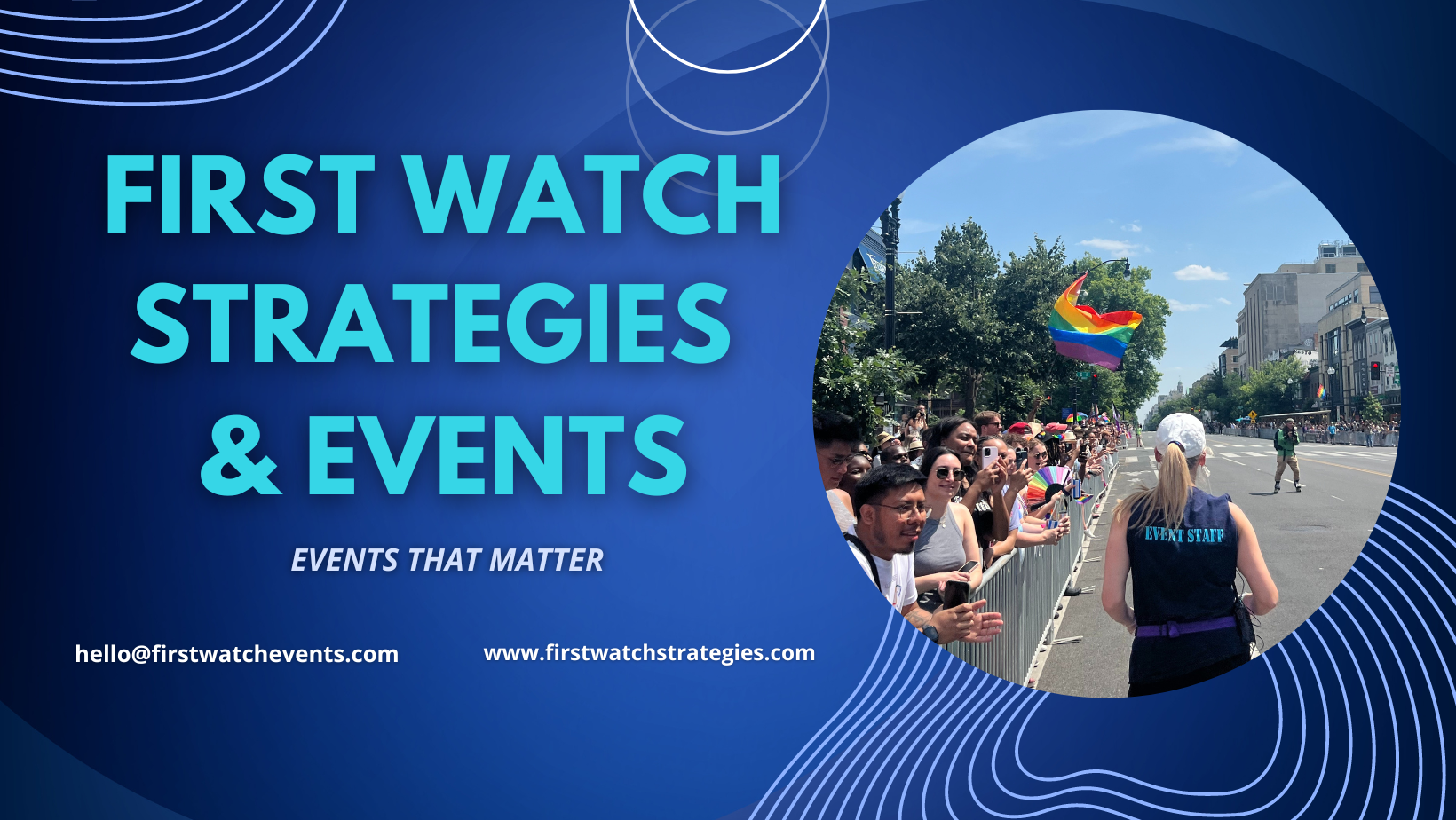 First Watch Strategies & Events | Washington D.C. DC