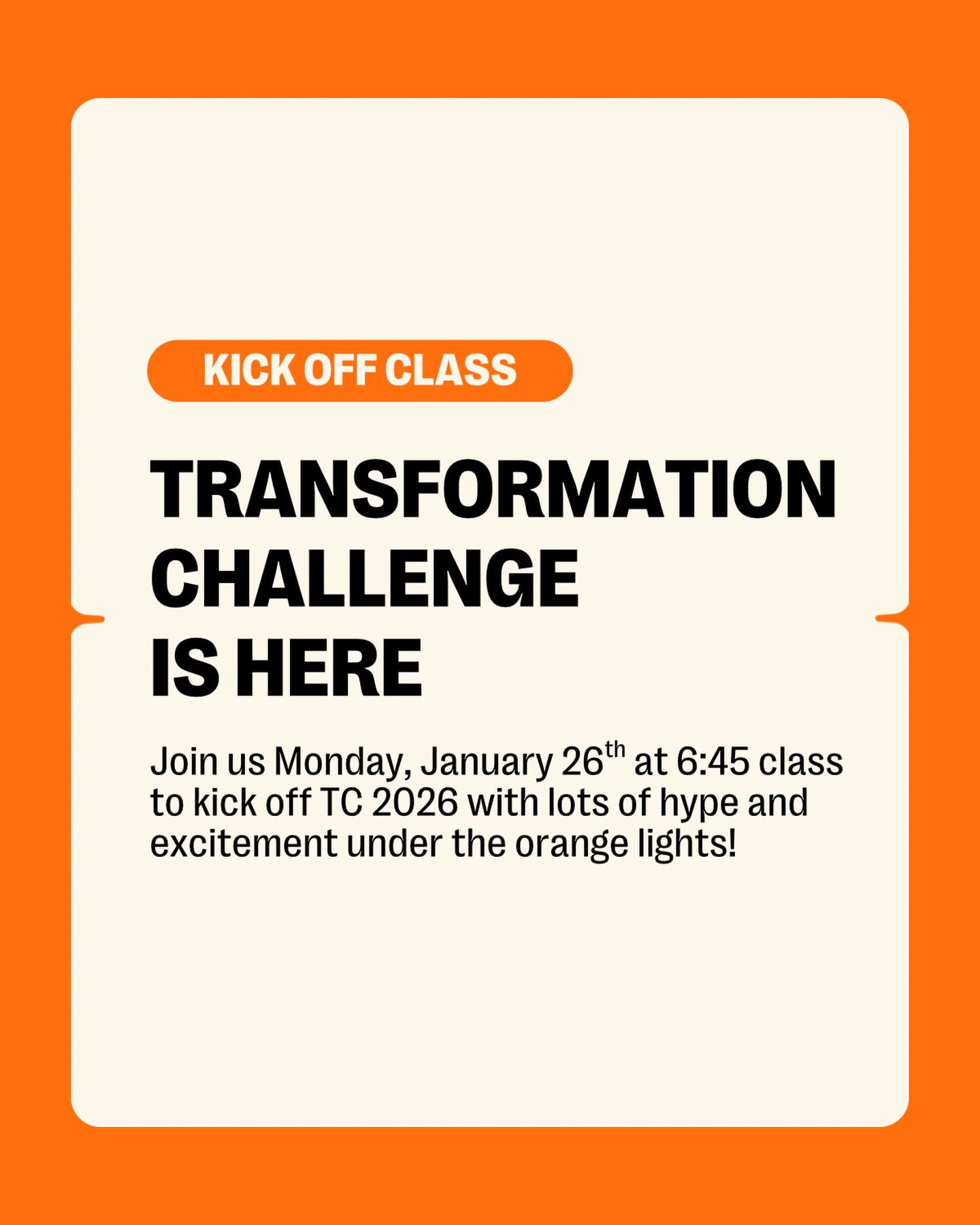 Orangetheory - TC 2026 KICK OFF CLASS 💪 • We’re kicking things off ...