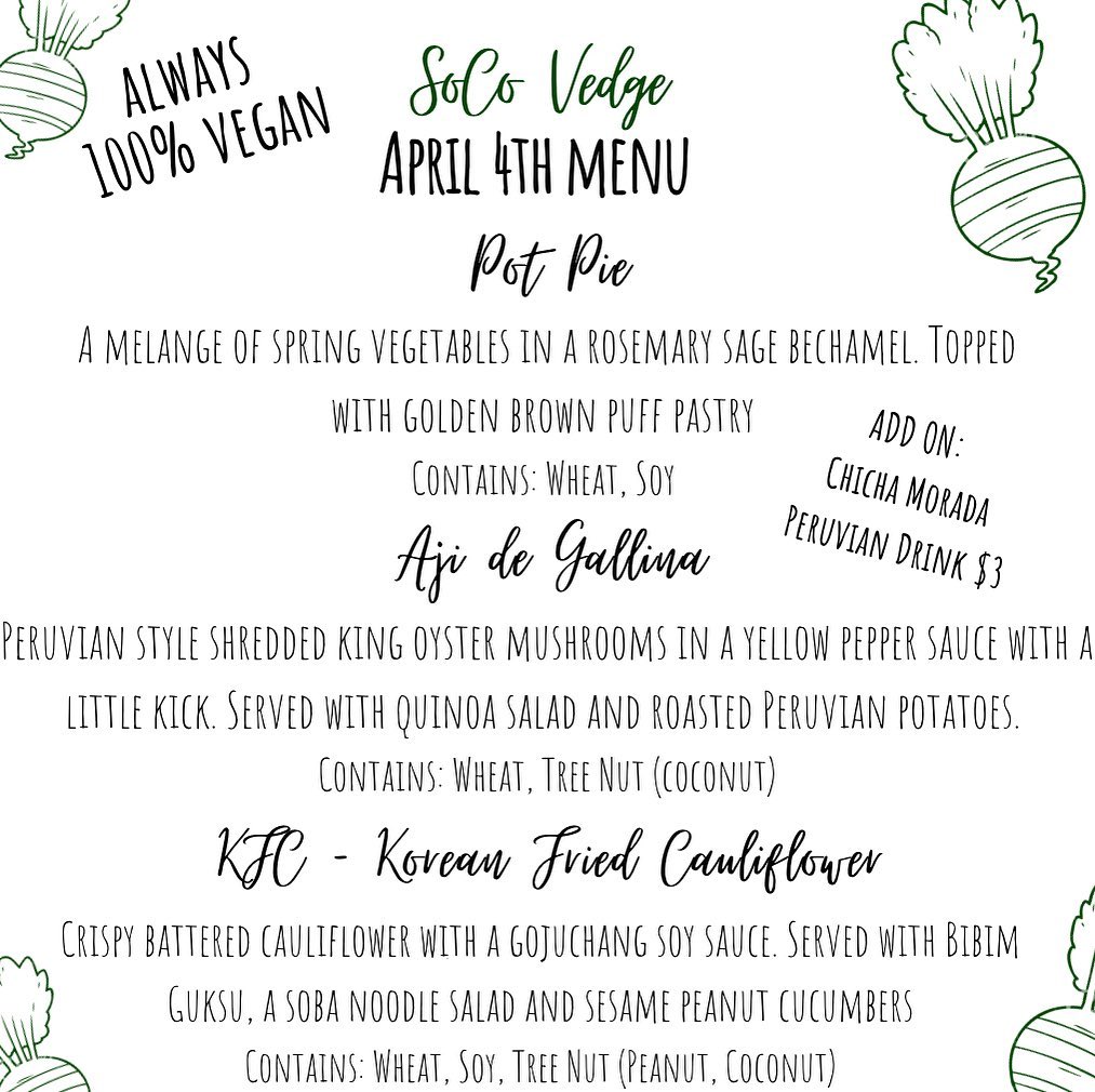SoCo Vedge - Menu for 4/4 is live! Our travels throughout...