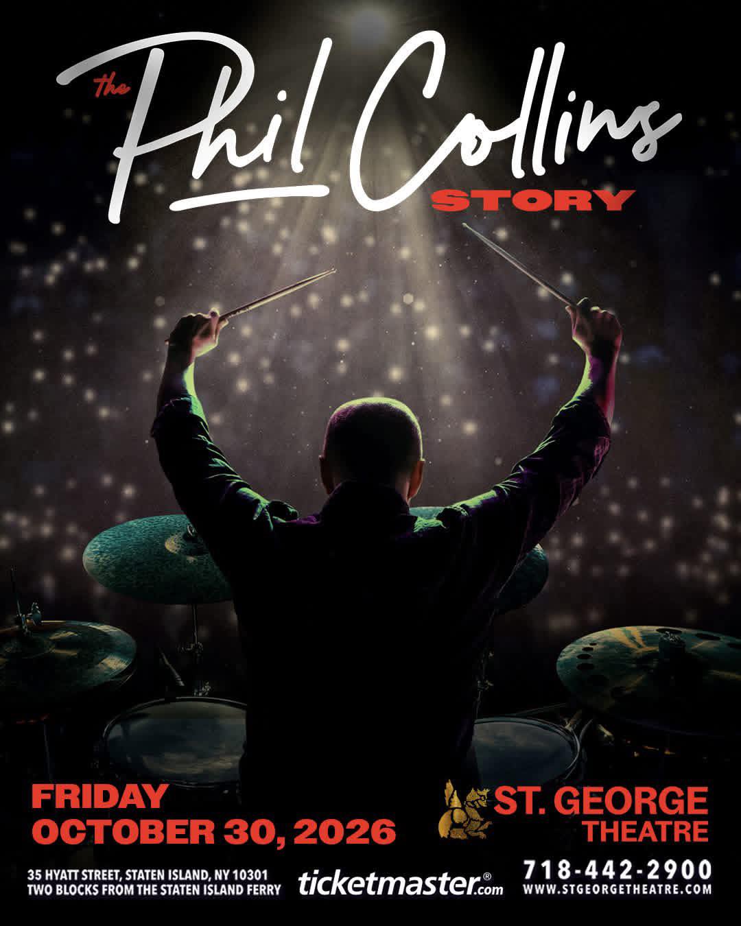 The Phil Collins Story at St. George Theatre on October 30, 2026
