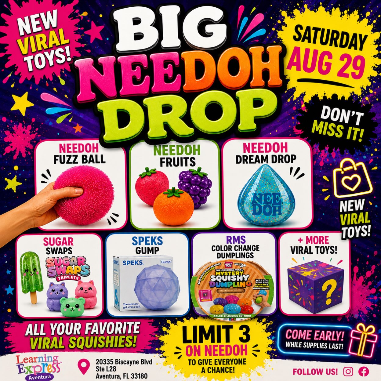 Learning Express Aventura's big Nee Doh drop today