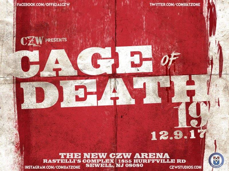 Combat - CZW Cage of Death 19 December 9, 2017 Rastelli's Complex ...