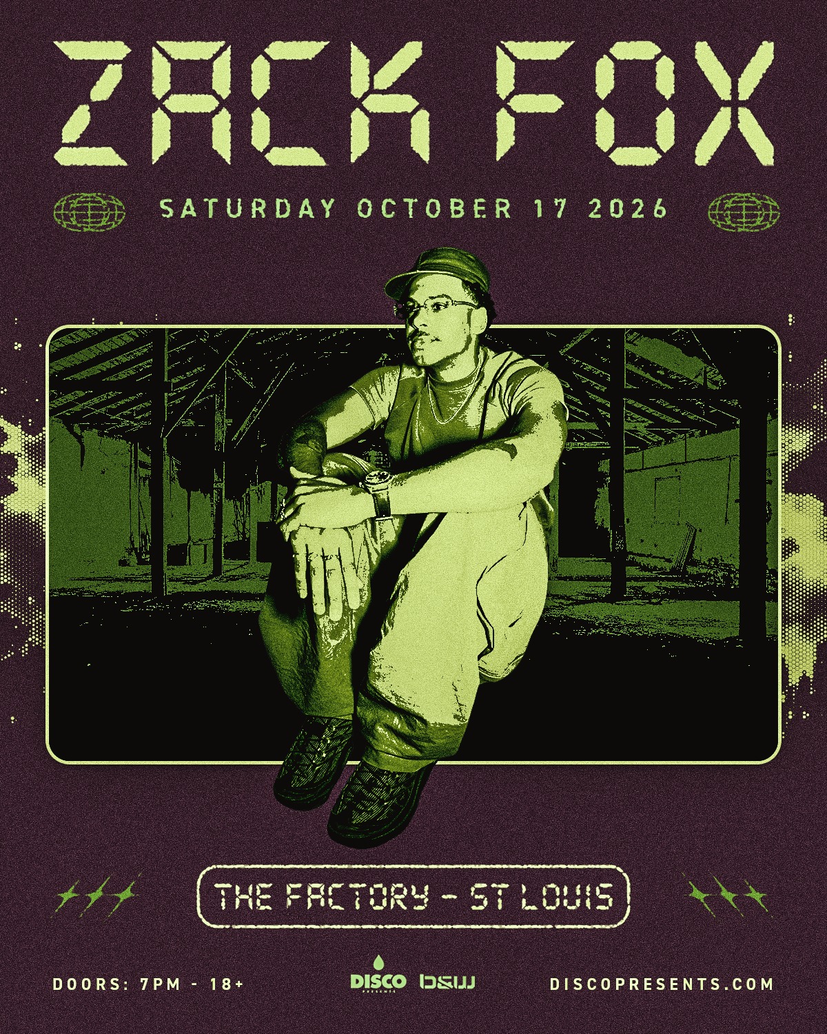 The Factory - JUST ANNOUNCED 🚨 Zack Fox will be bringing his DJ