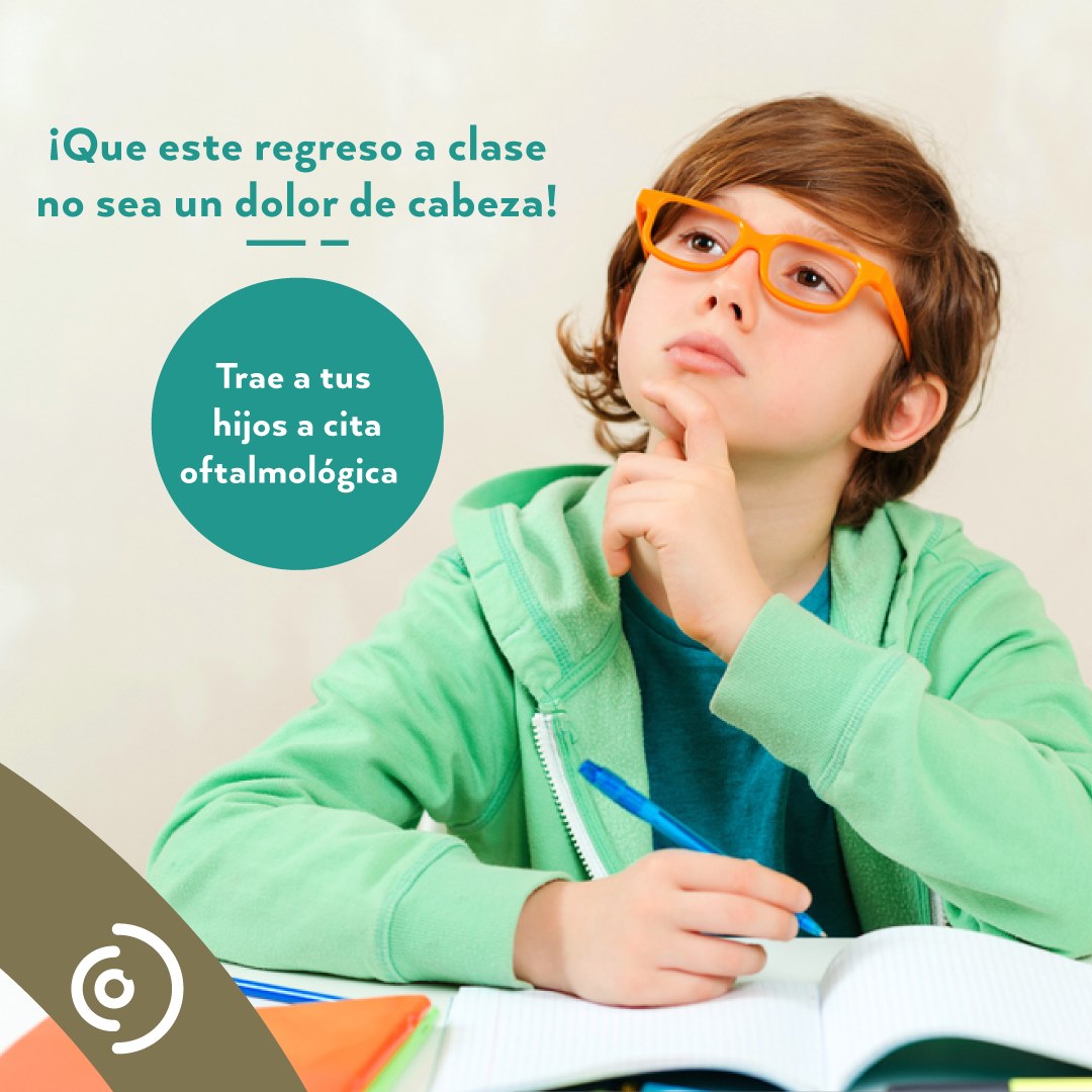 El regreso a las clases puede... - Oftalmólogos El Tesoro