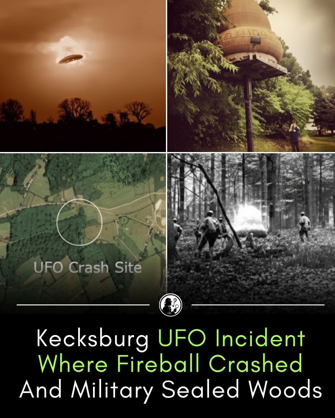 Hidden - The Kecksburg UFO incident remains one of the most mysterious ...