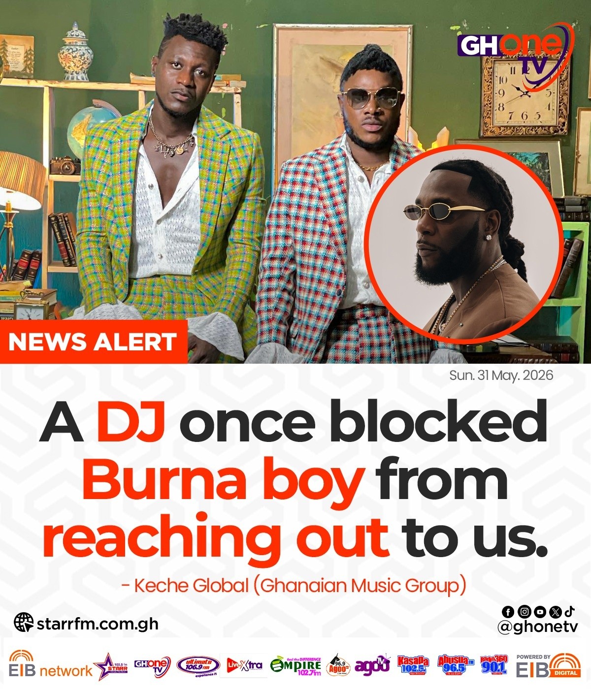 A DJ once blocked Burna boy from reaching out to us... - Keche 