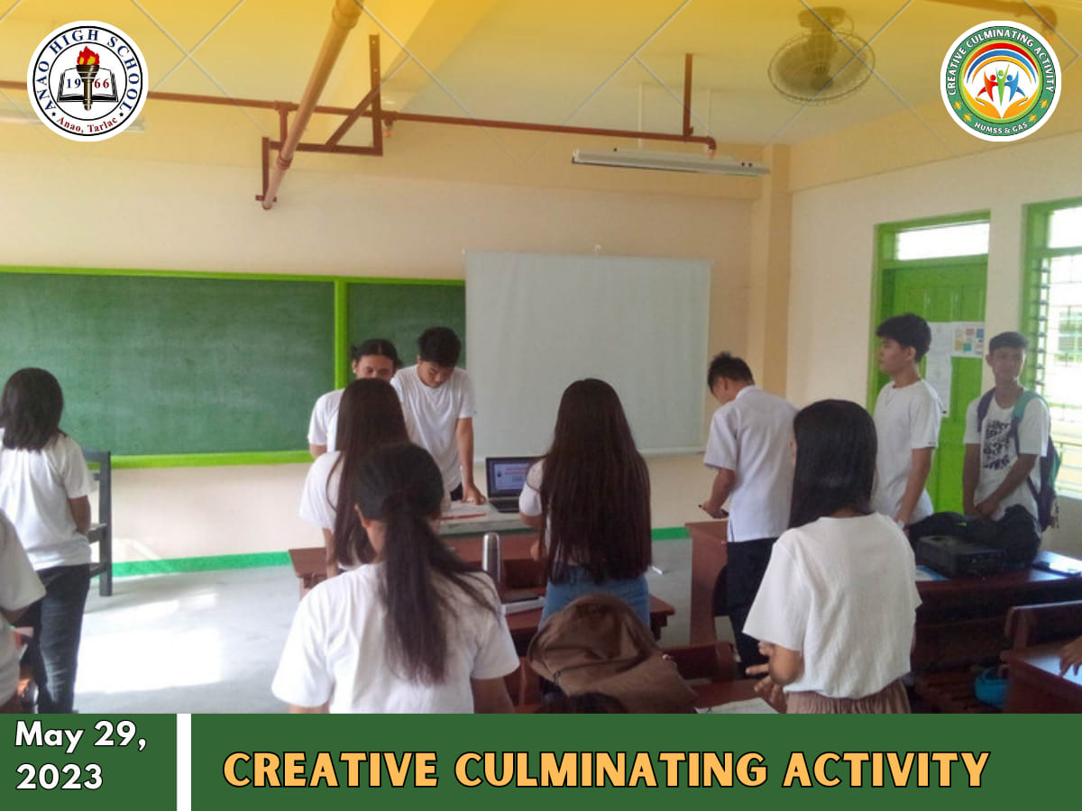 Creative Culminating Activity - Anao High School HUMSS & GAS | Anao