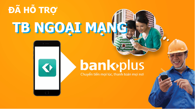 BankPlus - 🎉Tin vui: Thuê bao ngoại mạng Viettel đã có thể sử dụng ...